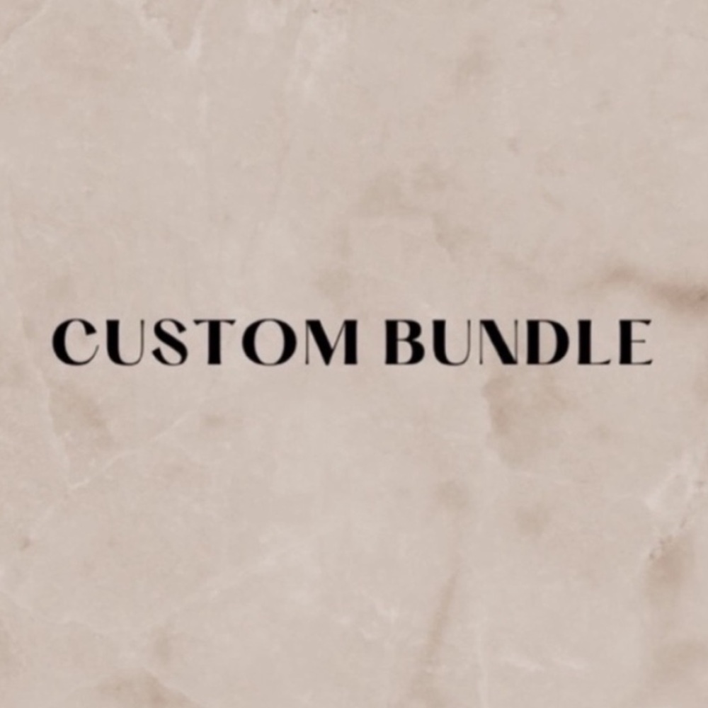Custom bundle for Janine